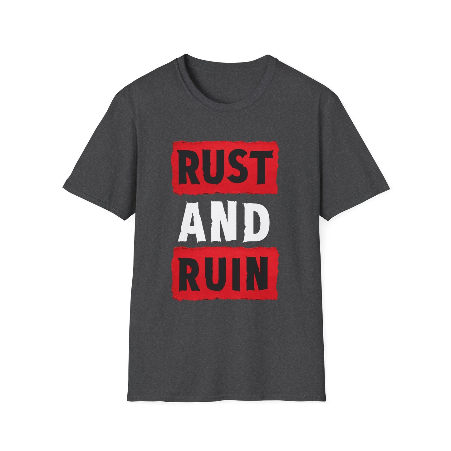 Rust and Ruin T-Shirt