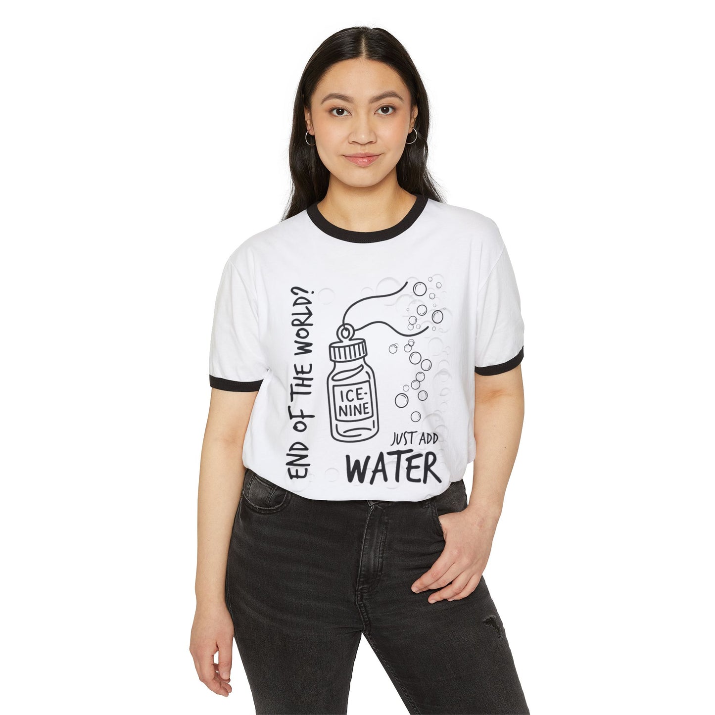 End of the World? Just Add Water - Ice Nine Inspired Ringer Tee